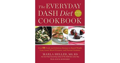 The Everyday Dash Diet Cookbook