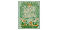 The Wind in the Willows (Barnes & Noble Collectible Editions) by Kenneth Grahame