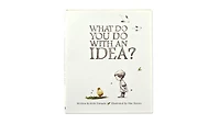 What Do You Do with an Idea? by Kobi Yamada