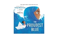The Proudest Blue: A Story of Hijab and Family by Ibtihaj Muhammad