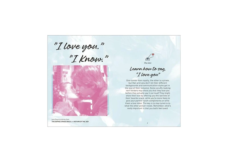Star Wars I Love You. I Know.- Lessons in Love and Friendship by Amy Richau
