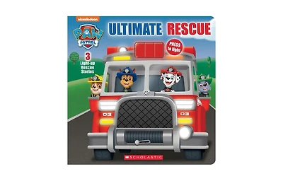 Ultimate Rescue (Paw Patrol Light-up Storybook) (Media tie-in) by Scholastic