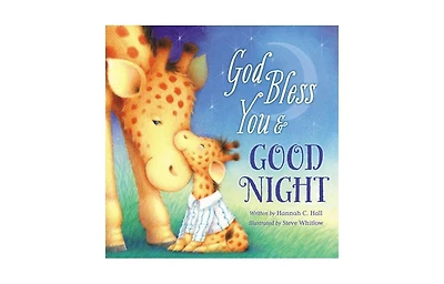 God Bless You and Good Night by Hannah Hall