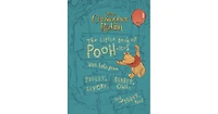Christopher Robin: The Little Book of Pooh-isms: With help from Piglet, Eeyore, Rabbit, Owl, and Tigger, too! by Brittany Rubiano