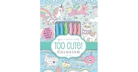 Kaleidoscope- Too Cute Coloring by Editors of Silver Dolphin Books