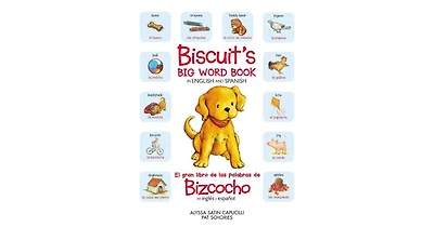 Biscuit's Big Word Book in English and Spanish by Alyssa Satin Capucilli