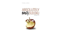 Absolutely Nasty Sudoku Level 4 by Frank Longo