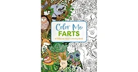 Color Me Farts- A Hilarious Adult Coloring Book by Cider Mill Press