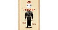 On Tyranny Graphic Edition- Twenty Lessons from the Twentieth Century by Timothy Snyder