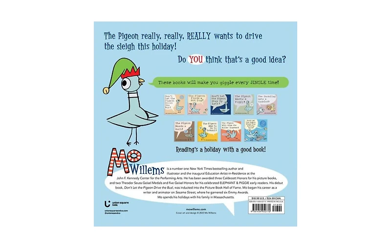 Don't Let the Pigeon Drive the Sleigh! by Mo Willems