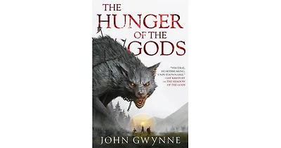 The Hunger of The Gods by John Gwynne