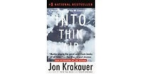 Into Thin Air- A Personal Account of the Mount Everest Disaster by Jon Krakauer