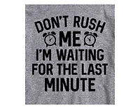 Hybrid Apparel Don't Rush Me Last Minute Men's Short Sleeve Tee