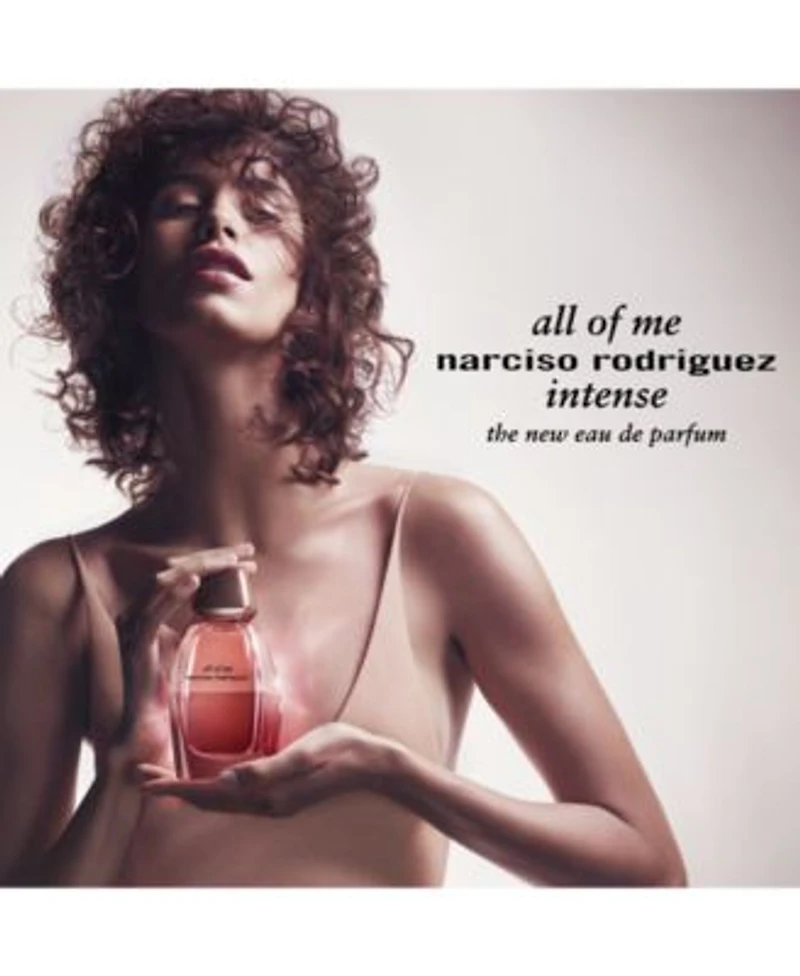 Narciso Rodriguez All Of Me Eau De Parfum Intense Fragrance Collection