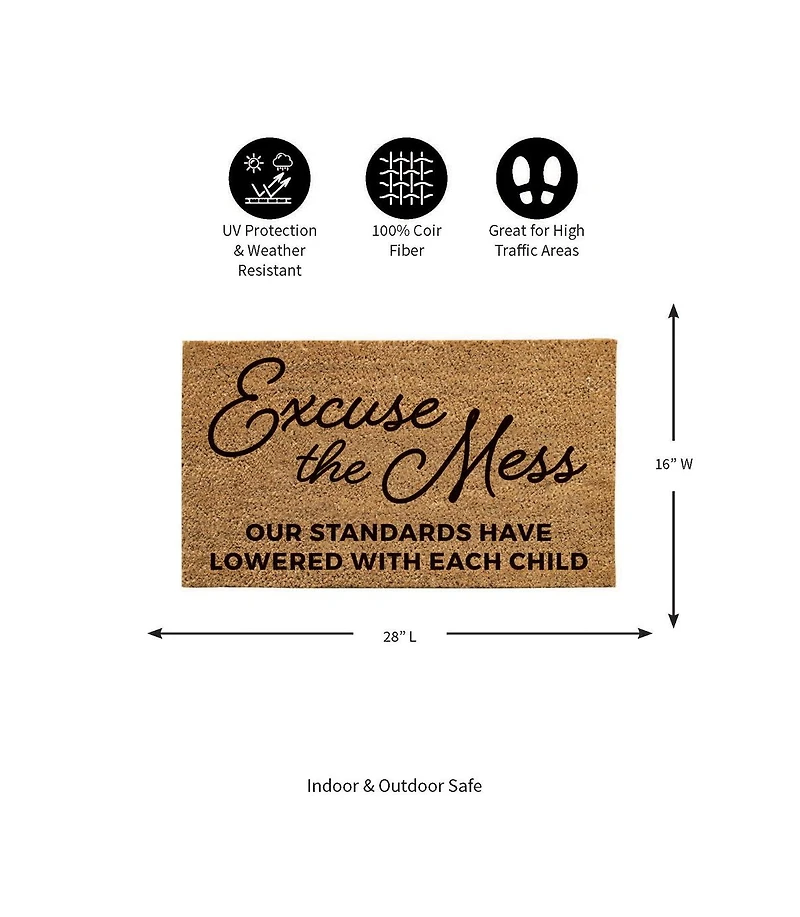 Evergreen 16 x 28 Inches Excuse the Mess Door Mat | Non-Slip Rubber Backing | Dirt catching Natural Coir | Indoor and Outdoor Home Decor