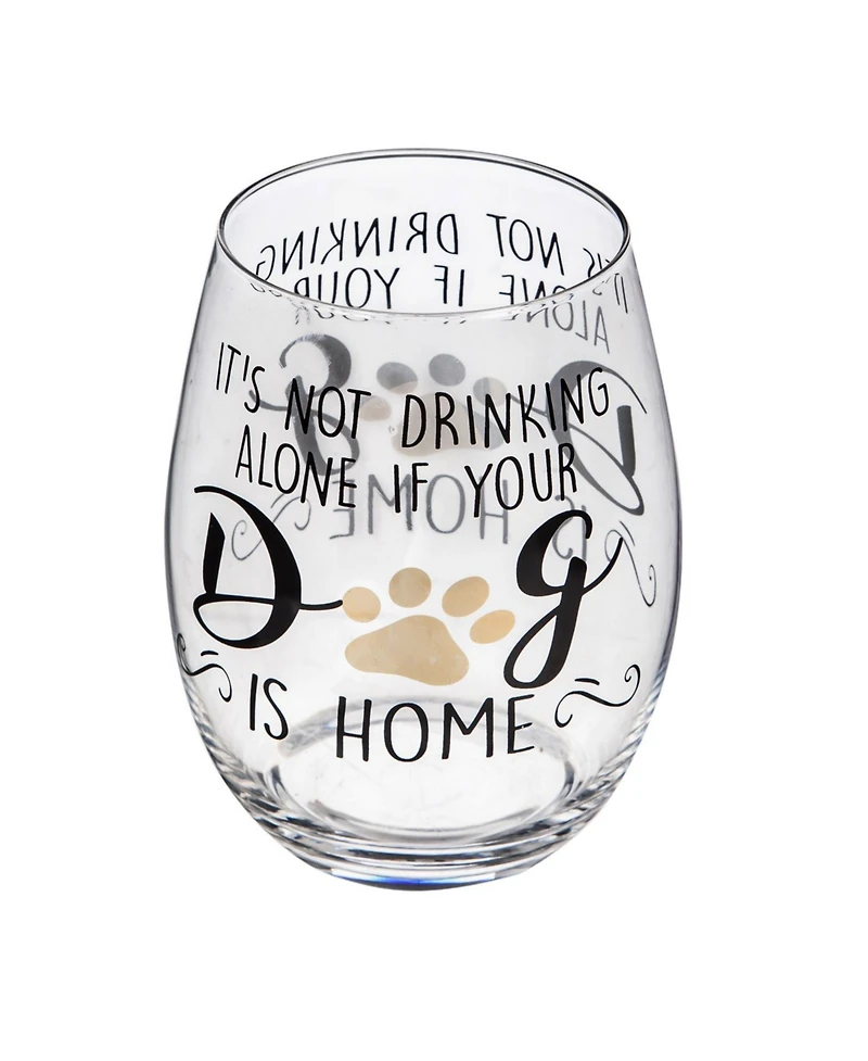 Evergreen Stemless Wine Glass w/box,It's not drinking alone if your dog is home