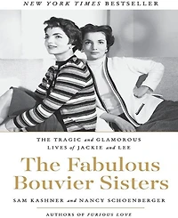 The Fabulous Bouvier Sisters
