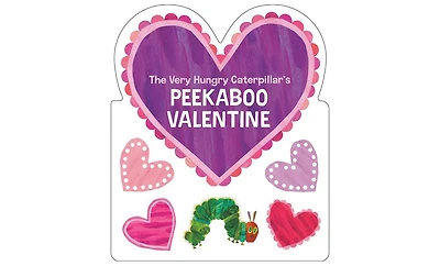 Barnes & Noble The Very Hungry Caterpillar's Peekaboo Valentine by Eric Carle