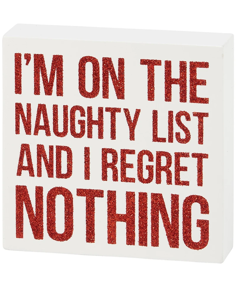 Primitives by Kathy Regret Nothing Block Sign