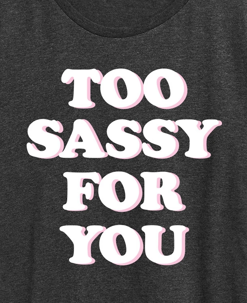 Hybrid Apparel Plus Instant Message Too Sassy For You Short-Sleeve Graphic T-Shirt
