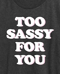 Hybrid Apparel Plus Instant Message Too Sassy For You Short-Sleeve Graphic T-Shirt