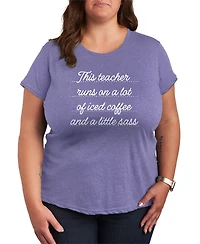 Hybrid Apparel Plus Instant Message This Teacher Runs on Coffee Graphic T-Shirt