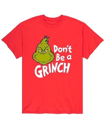 Men's Dr. Seuss The Grinch Don't Be a T-shirt