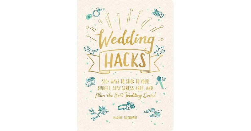 Wedding Hacks