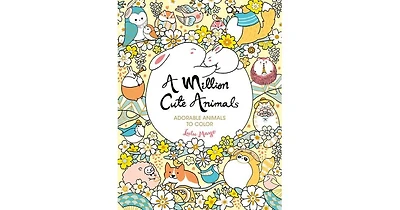 A Million Cute Animals: Adorable Animals to Color by Lulu Mayo
