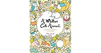 A Million Cute Animals: Adorable Animals to Color by Lulu Mayo