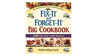 Fix-It and Forget-It Big Cookbook: 1400 Best Slow Cooker Recipes! by Phyllis Good