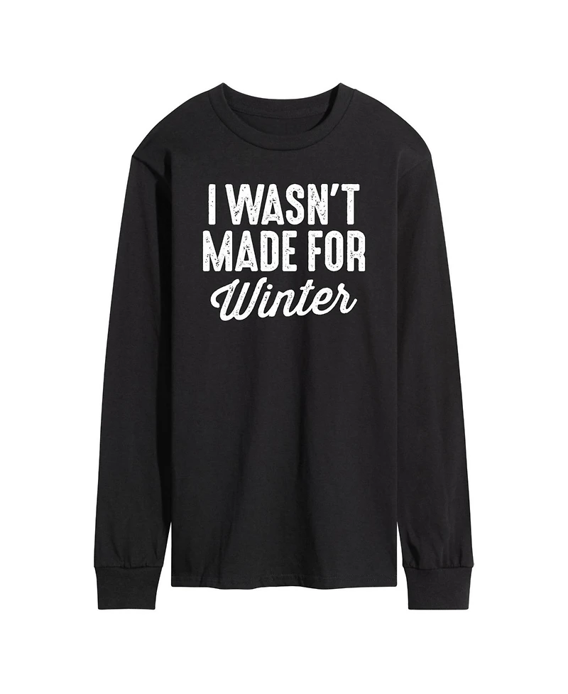 Airwaves Men's I Wasn't Made for Winter Long Sleeve T-shirt