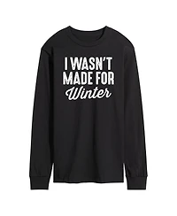 Airwaves Men's I Wasn't Made for Winter Long Sleeve T-shirt