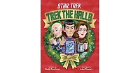 Star Trek: Trek the Halls by Robb Pearlman