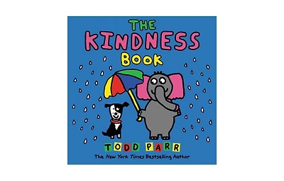 The Kindness Book by Todd Parr