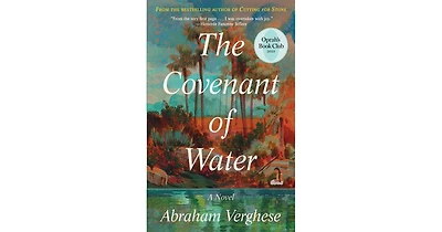 The Covenant of Water by Abraham Varghese