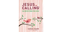 Jesus Calling: 365 Devotions for Kids (Girls Edition) by Sarah Young