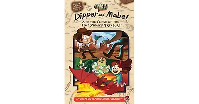Gravity Falls- Dipper and Mabel and the Curse of the Time Pirates' Treasure
