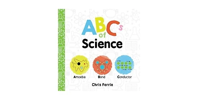 ABCs of Science by Chris Ferrie