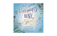 The Women of the Bible Speak Coloring Book- Color and Contemplate by Shannon Bream