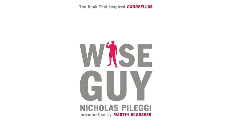 Wiseguy by Nicholas Pileggi