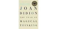 The Year of Magical Thinking by Joan Didion