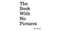 The Book with No Pictures by B. J. Novak