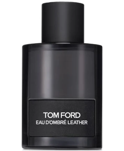 Tom Ford Eau Dombre Leather Fragrance Collection