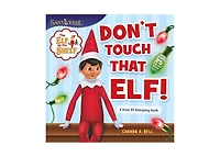 Barnes & Noble The Elf on the Shelf: Don't Touch That Elf by Chanda A. Bell