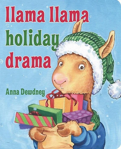 Llama Llama Holiday Drama by Anna Dewdney