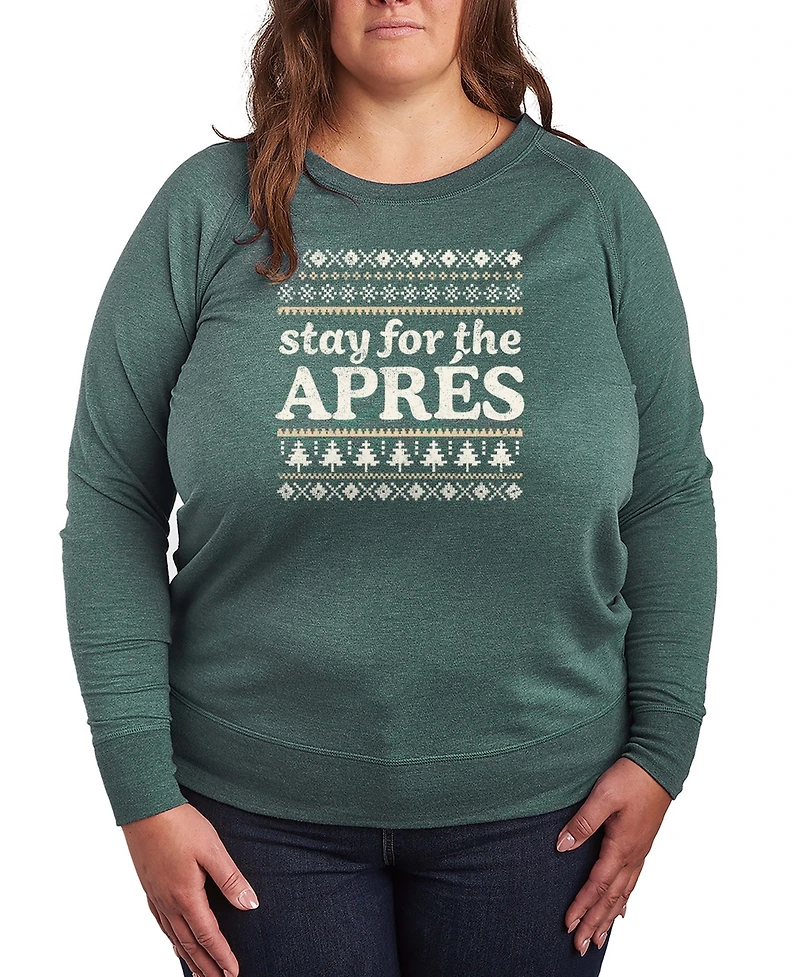 Hybrid Apparel Plus Stay For The Apres Word Art Long sleeve T-shirt