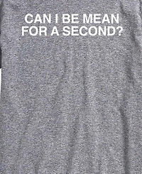 Airwaves Men's Can Be Mean For Second Short-Sleeve Graphic T-Shirt