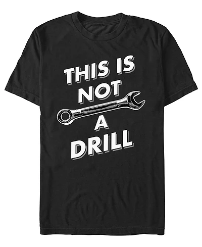 Fifth Sun Men's Generic Not A Drill T-Shirt