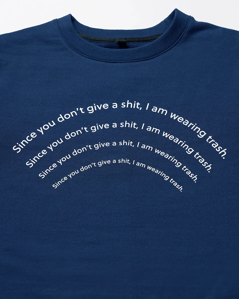 Trash Crew Neck